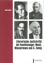 Literarische Justizkritik bei Feuchtwanger, Musil, Wassermann und A.Zweig