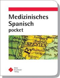 Medizinisches Spanisch pocket