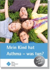 Mein Kind hat Asthma - was tun?