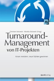 Turnaround-Management von IT-Projekten