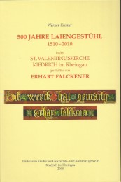 500 Jahre Laiengestühl 1510-2010 in der St. Valentinuskirche Kiedrich im Rheingau, geschaffen von Erhart Falckener