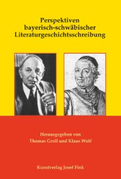 Perspektiven bayerisch-schwäbischer Literaturgeschichtsschreibung