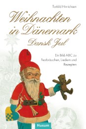 Weihnachten in Dänemark - Dansk Jul
