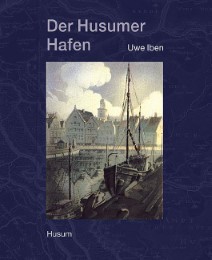 Der Husumer Hafen - Cover