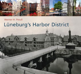 Lüneburg's Harbor District