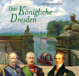 Das Königliche Dresden - Cover