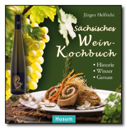 Sächsisches Wein-Kochbuch - Cover