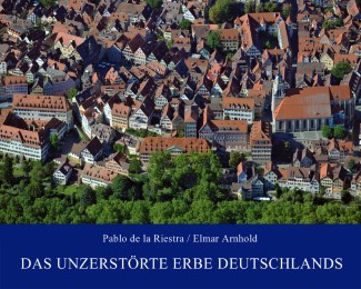 Das unzerstörte Erbe Deutschlands - Cover