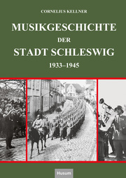Musikgeschichte der Stadt Schleswig von 1933 bis 1945