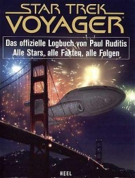 Star Trek Voyager - das offizielle Logbuch von Paul Ruditis