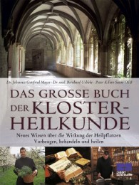Das große Buch der Klosterheilkunde