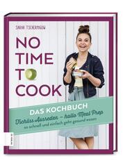 No time to cook - Das Kochbuch - Cover