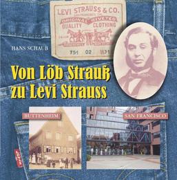 Von Löb Strauß zu Levi Strauss