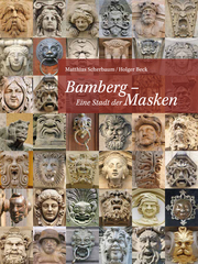 Bamberg - Eine Stadt der Masken