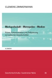 Markgrafschaft - Metropolen - Medien
