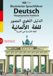 Illustrierter Sprachführer Deutsch - Hauptsprache Arabisch