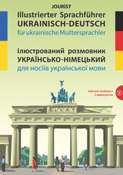 Illustrierter Sprachführer Ukrainisch-Deutsch für ukrainische Muttersprachler - Cover
