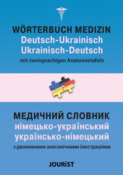 Wörterbuch Medizin Deutsch-Ukrainisch/Ukrainisch-Deutsch