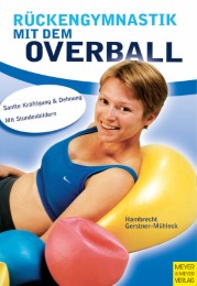 Rückengymnastik mit dem Overball