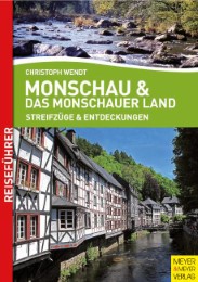 Monschau & das Monschauer Land