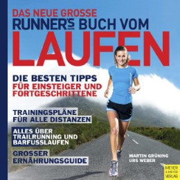 Das neue große Runner's World Buch vom Laufen