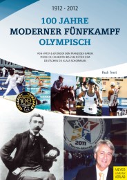 100 Jahre Moderner Fünfkampf Olympisch 1912-2012