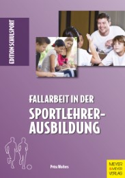 Fallarbeit in der Sportlehrerausbildung - Cover
