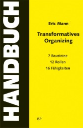 Transformatives Organizing - Ein Handbuch