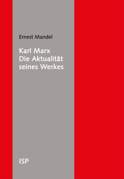Karl Marx - Die Aktualität seines Werkes