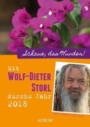 Mit Wolf-Dieter Storl durch's Jahr 2018