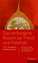 Das verborgene Wissen bei Freud und Patñnjali - Cover