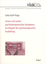 Lernen und Lehren psychotherapeutischer Kompetenz am Beispiel der psychoanalytis