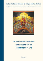 Rhetorik des Bösen / The Rhetoric of Evil