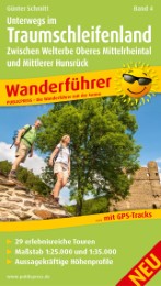 Unterwegs im Traumschleifenland Band 4, Zwischen Welterbe Oberes Mittelrheintal und Mittlerer Hunsrück - Cover