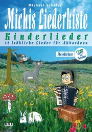 Michis Liederkiste: Kinderlieder für Akkordeon (Melodiebass)