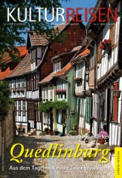 Quedlinburg - Aus dem Tagebuch einer Tausendjährigen