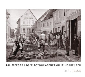 Die Merseburger Fotografenfamilie Herrfurth
