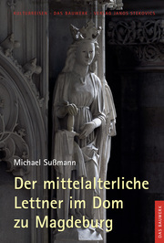 Der mittelalterliche Lettner im Dom zu Magdeburg - Cover