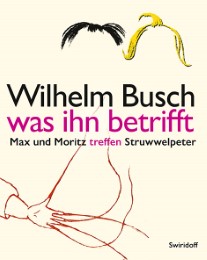 Wilhelm Busch was ihn betrifft