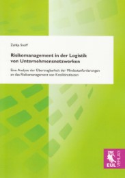 Risikomanagement in der Logistik von Unternehmensnetzwerken