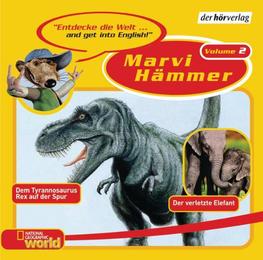 Marvi Hämmer 2: Dem Tyrannosaurus Rex auf der Spur/Der verletzte Elefant - Cover