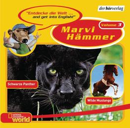 Marvi Hämmer 3: Schwarze Panther/Wilde Mustangs