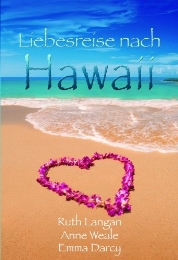 Liebesreise nach Hawaii