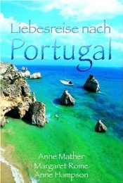Liebesreise nach Portugal
