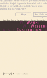 Wahn, Wissen, Institution I - Cover