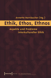 Ethik, Ethos, Ethnos