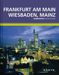 Frankfurt am Main, Wiesbaden und Rheingau