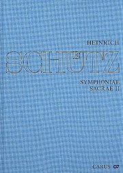 Heinrich Schütz: Symphoniae sacrae II