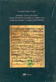 Zwischen Schütz und Bach: Georg Österreich und Heinrich Bokemeyer als Notensammler (Gottorf/ Wolfenbüttel) - Cover