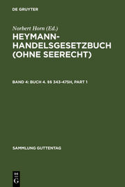 Heymann-Handelsgesetzbuch (ohne Seerecht) / Buch 4. §§ 343-475h - Cover
